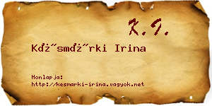 Késmárki Irina névjegykártya